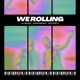 We Rolling feat Dakaribanz Zeovertt Single