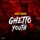 Ghetto Youth Single