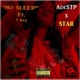 No Sleep feat C KAY Single