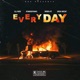 Everyday feat MyNameIsFranks Orion Vincent Choqolate Single