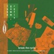 Break the Cycle Luke Gomm Refix Single