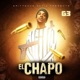 El CHAPO Single