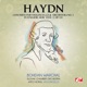 Haydn Concerto for Violoncello and Orchestra No 2 in D Major Hob VIIb 2 Op 101 Remastered EP