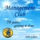 Management Club 70 Years Getting It Done Single