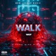 Walk Single
