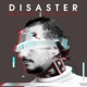 Disaster Single