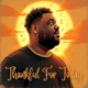 Thankful For Today Single