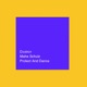 Protect And Dance Single