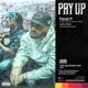 Pay Up feat Larry June Single