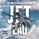 Jet Lag feat J Stalin Lil Blood Single