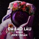 Đã Bao Lâu Remix Single