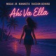 Ahí Va Ella Single
