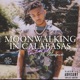 Moonwalking in Calabasas Remix feat Blueface Single