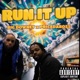 Run It Up feat Big Downey Single