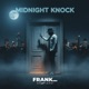 Midnight knock Single