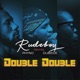 Double Double feat Phyno Olamide Single