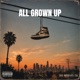 All Grown Up Single