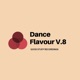 Dance Flavour Vol 8