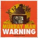 Warning feat Murray Man EP