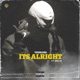 It s Alright feat 2eelin Single