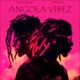 ANGOLA VIBEZ Single