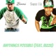 Anythings Possible Single feat Bizzii Single