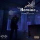 Heroine feat みみ 和射 Single