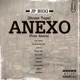 Anexo Street Tape feat Dan Gama JC Guerreiro MC Jotade Xandy H2K Neyzinh Fullaz Haardd SeteUmDois ZerØ Spocklee Single