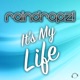 It s My Life Remixes Single