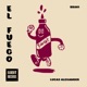 El Fuego Single