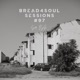 Bread4Soul Sessions 97 DJ Mix