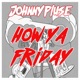 How Ya Friday EP