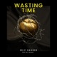 Wasting Time Single