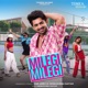 Milegi Milegi Single