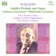 Walton Spitfire Prelude And Fugue Sinfonia Concertante