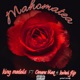 Mahomatea feat Omens Blaq Kwesi flip Single