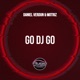 Go DJ Go Single
