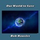 Our World to Save Single