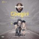 Gbegiri feat Korede Bello CDQ Terry Apala Single