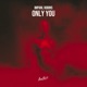 Only You Single