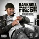Bankroll Fresh Single