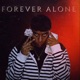 Forever Alone Single