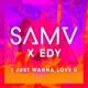 I Just Wanna Love U Single