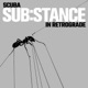 SUB STANCE In Retrograde