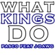 What Kings Do feat J Dawg Single