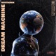 Dream Machine Single