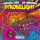 Strobelight EP