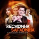Recaidinha Safadinha Single