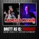 Podcast Madness Mayhem 2018 feat Smallz One Sicnoizednice Single
