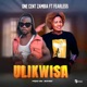 Ulikwisa Single